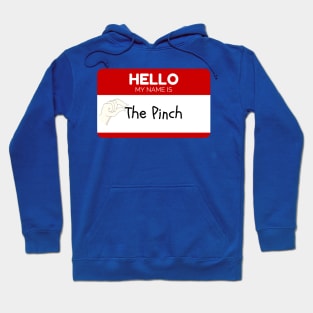 The Pinch Hoodie